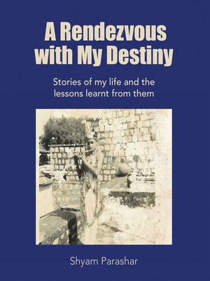 cover image of A Rendezvous with My Destiny